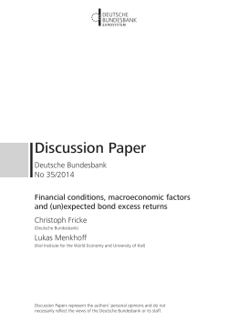 Financial conditions, macroeconomic factors and (un