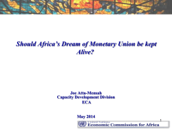 Should Africa`s Dream of Monetary Union be kept Alive? - twn