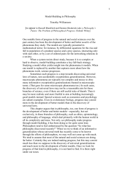 Model-Building in Philosophy Timothy Williamson One notable form