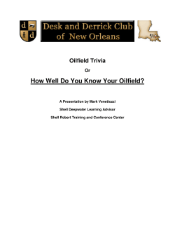 How Well Do You Know Your Oilfield?