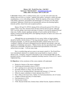 History 349 - World War One - Fall 2013 Instructor: Rob Kirchubel