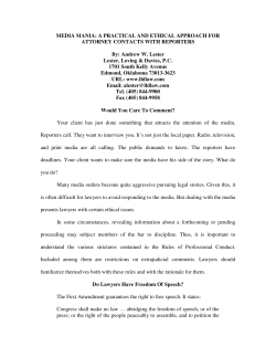 Media Mania: A Practical and Ethical Approach for Attorney Contacts
