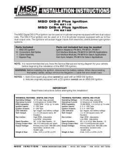 MSD DIS-2 Plus Ignition MSD DIS-4 Plus Ignition