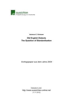 Old English Dialects The Question of Standardisation Vortragspaper