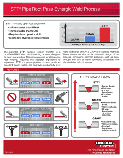 STT Pipe Root Pass Weld Process Overview