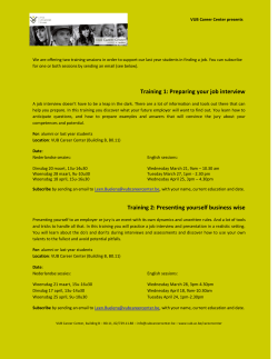 Training 1: Preparing your job interview Training 2: Presenting