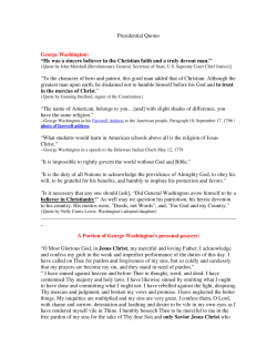 Presidential Quotes George Washington: &ldquo;He was a sincere believer