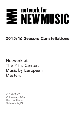 2015/16 Season: Constellations Network at The Print Center: Music