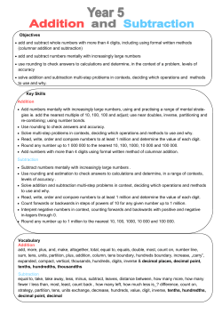Objectives &bull; add and subtract whole numbers with more than 4 digits