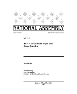 An Act to facilitate organ and tissue donation