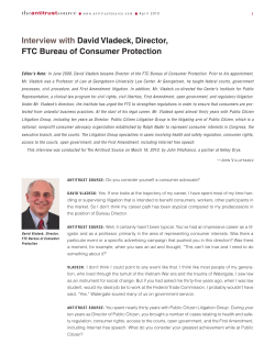 Interview with David Vladeck, Director, FTC Bureau of Consumer