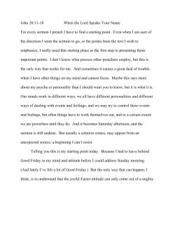 John 20:11-18 When the Lord Speaks Your Name For every sermon