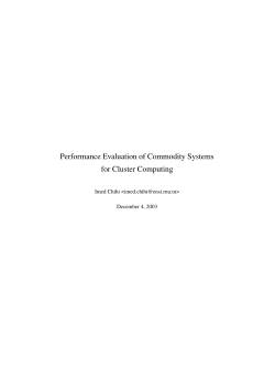 Performance Evaluation of Commodity Systems