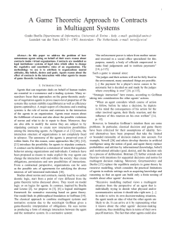A Game Theoretic Approach to Contracts in Multiagent Systems