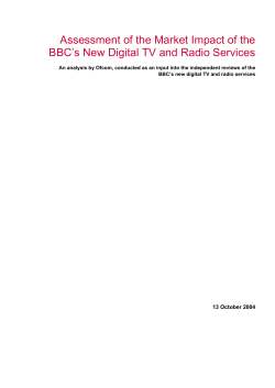 Assessment of the Market Impact of the BBC`s New Digital TV and