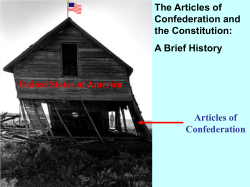 The Articles of Confederation and the Constitution: A Brief History