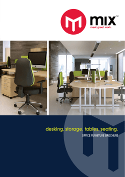desking. storage. tables. seating.