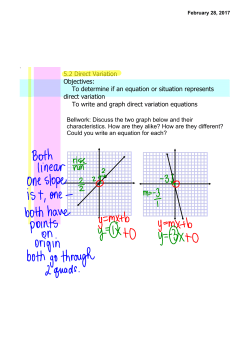 5.2 Direct Variation Objectives: To determine if an equation or