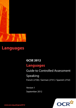 GCSE French, German, Spanish - Guide to Controlled Assessment