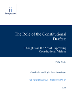 The Role of the Constitutional Drafter: Thoughts on the Art of