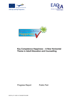 Key Competence Happiness &ndash; A New Horizontal Theme in