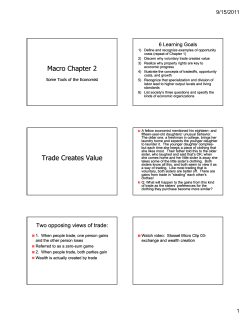 Macro Chapter 2 Trade Creates Value