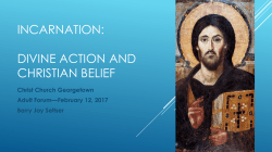 Incarnation: divine action and Christian belief