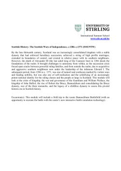 International Summer School www.stir.ac.uk/iss Scottish History: The