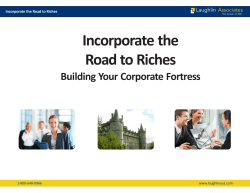 Incorporate the Road to Riches