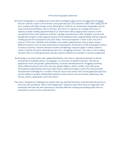 AP Human Geography Overview AP Human Geography is a college