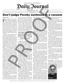 Don`t judge Persky sentence in a vacuum