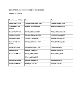 SCHOOL TERMS AND HOLIDAYS ACADEMIC YEAR 2016/2017 All