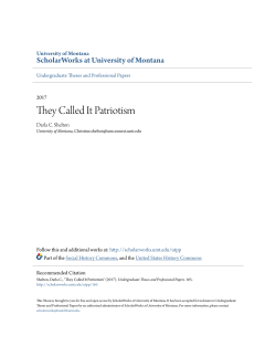 They Called It Patriotism - ScholarWorks @ UMT