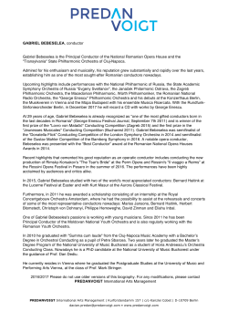 GABRIEL BEBESELEA, conductor Gabriel Bebeselea is the