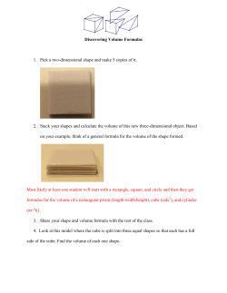 Discovering Volume Formulas 1. Pick a two