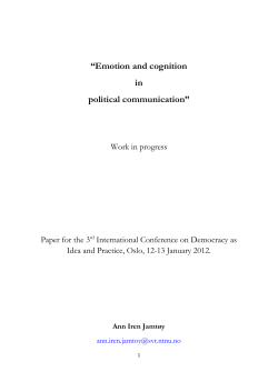 Emotion and cognition in political communication
