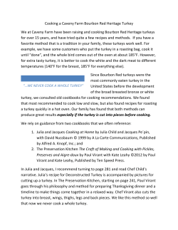 Cooking a Caveny Farm Bourbon Red Heritage Turkey We at