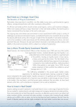 Real Estate as a Strategic Asset Class Less is More: Private Equity