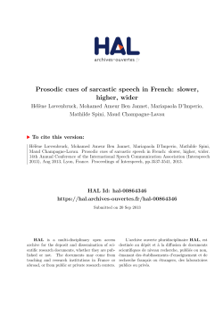 Prosodic cues of sarcastic speech in French: slower - Hal-SHS