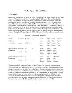 The Development of Spanish Sibilants