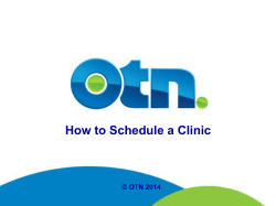 How to Schedule a Clinic