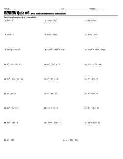 Factor each expression completely. 1. 8m - 6 2. 10q