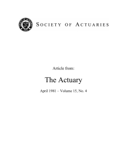 The Actuary VOL. 15, No. 4 Rates and Probabilities are not