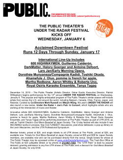 THE PUBLIC THEATER`S UNDER THE RADAR FESTIVAL KICKS