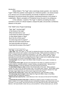 Introduction William Blake`s &ldquo;The Tyger&rdquo; asks a seemingly simple