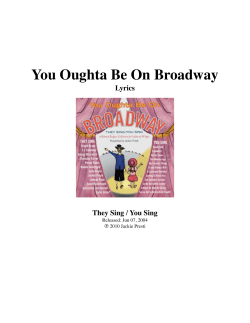the Lyrics for &ldquo;You Oughta Be On Broadway&rdquo;