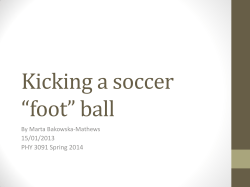 Kicking a soccer “foot” ball
