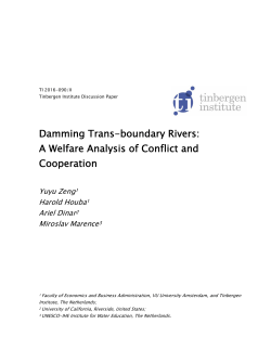 Damming Trans-boundary Rivers: A Welfare Analysis of Conflict and