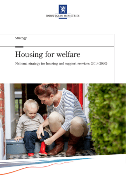 Housing for welfare