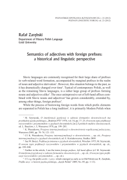 Rafał Zarębski Semantics of adjectives with foreign prefixes: a